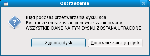 Ekran ostrzeżenia – inicjowanie dysku twardego