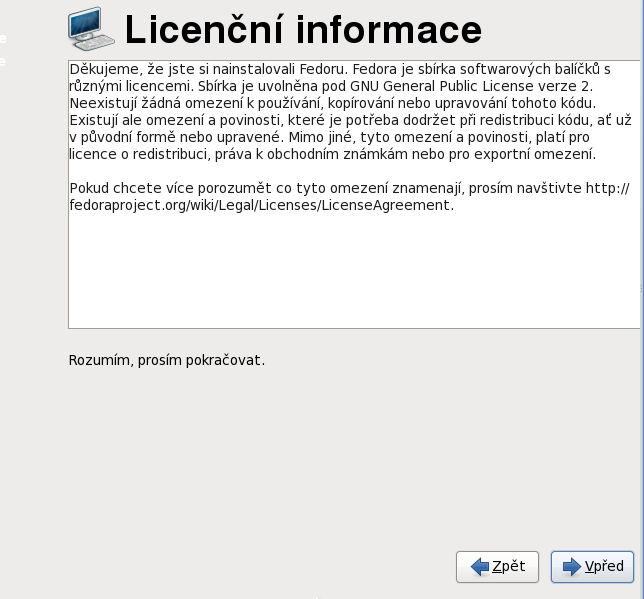 Obrazovka s licencí při prvním spuštění