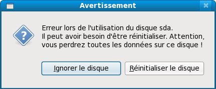 Écran d'avertissement – initialisation du disque