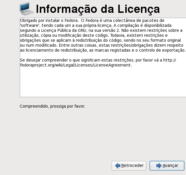 Ecrã da licença no primeiro arranque