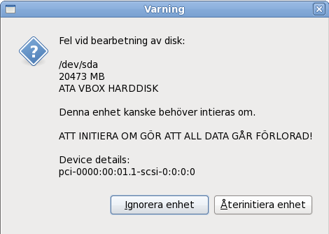 Varningsskärm – initierar hårddisk